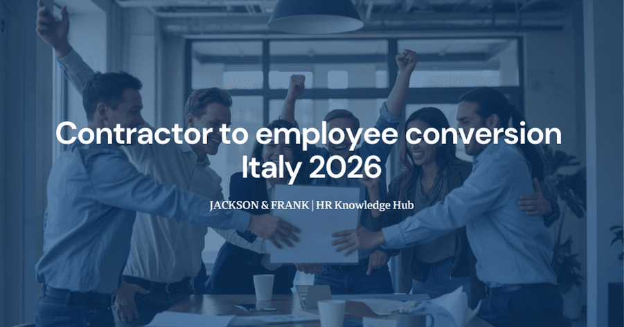 Contractor to employee in Italy: compliance essentials for 2026