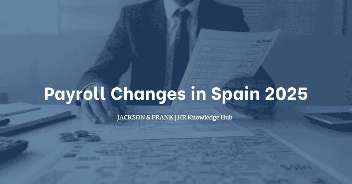 Payroll Changes in Spain 2025