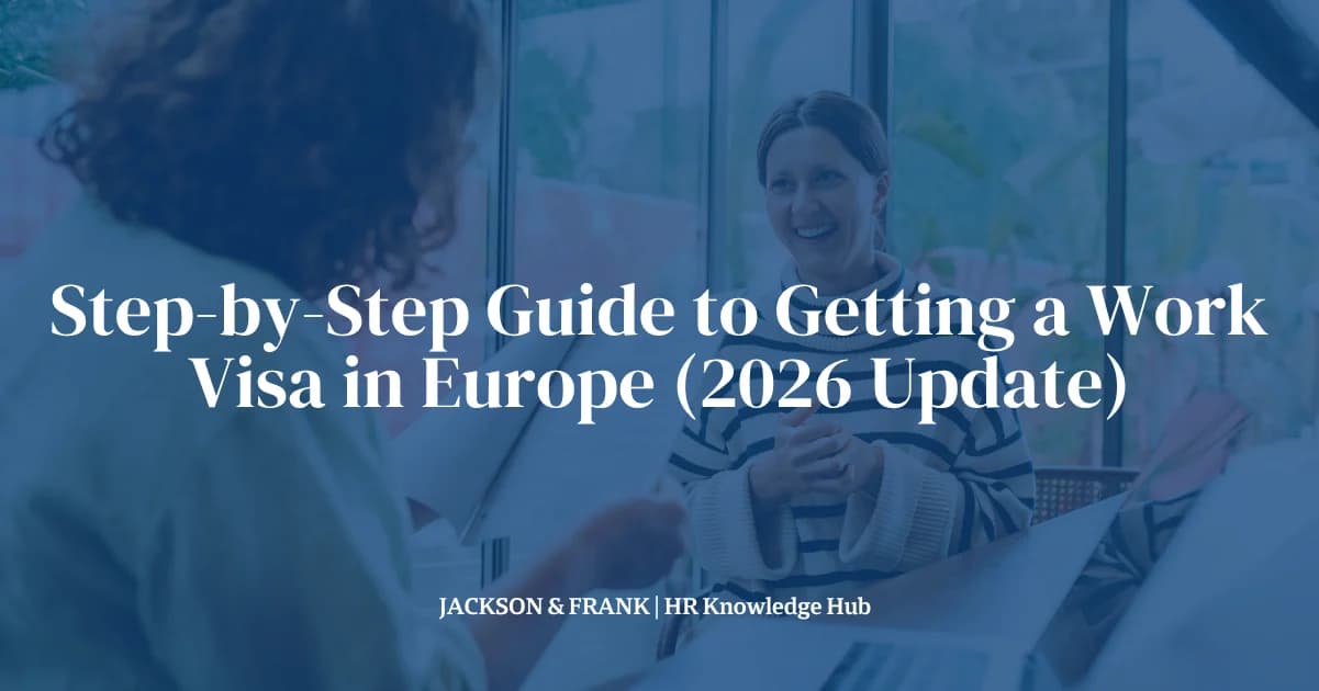 Step-by-Step Guide to Getting a Work Visa in Europe (2026 Update) Step-by-Step Guide to Getting a Work Visa in Europe (2026 Update)