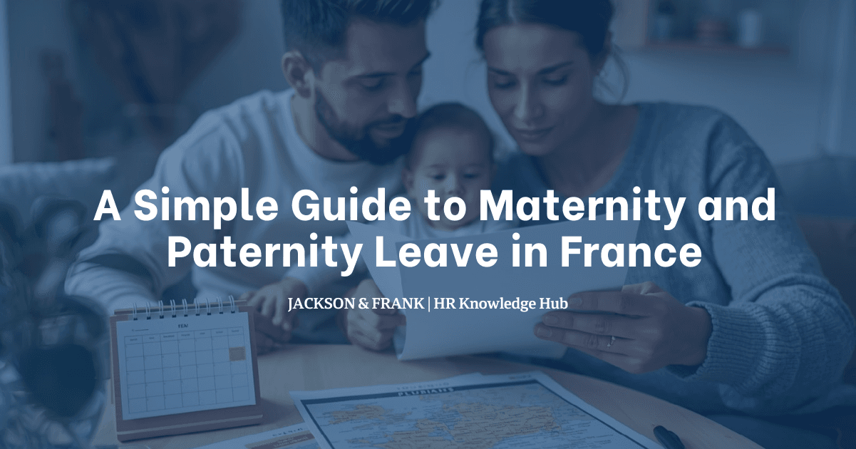A Simple Guide to Maternity and Paternity Leave in France A Simple Guide to Maternity and Paternity Leave in France