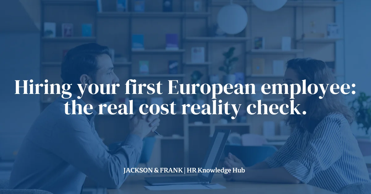 Hiring your first European employee
